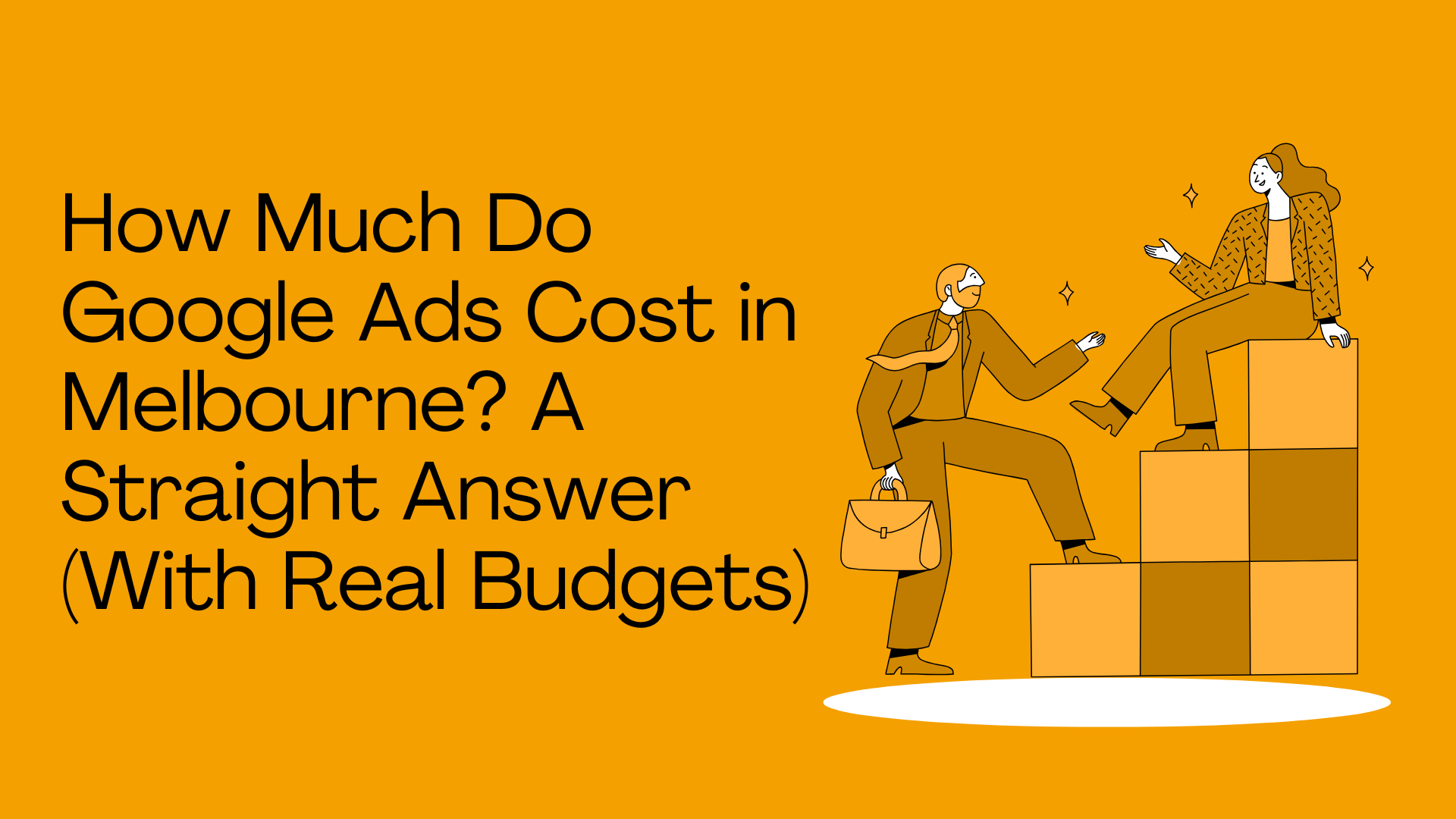 How Much Do Google Ads Cost in Melbourne? A Straight Answer (With Real Budgets)