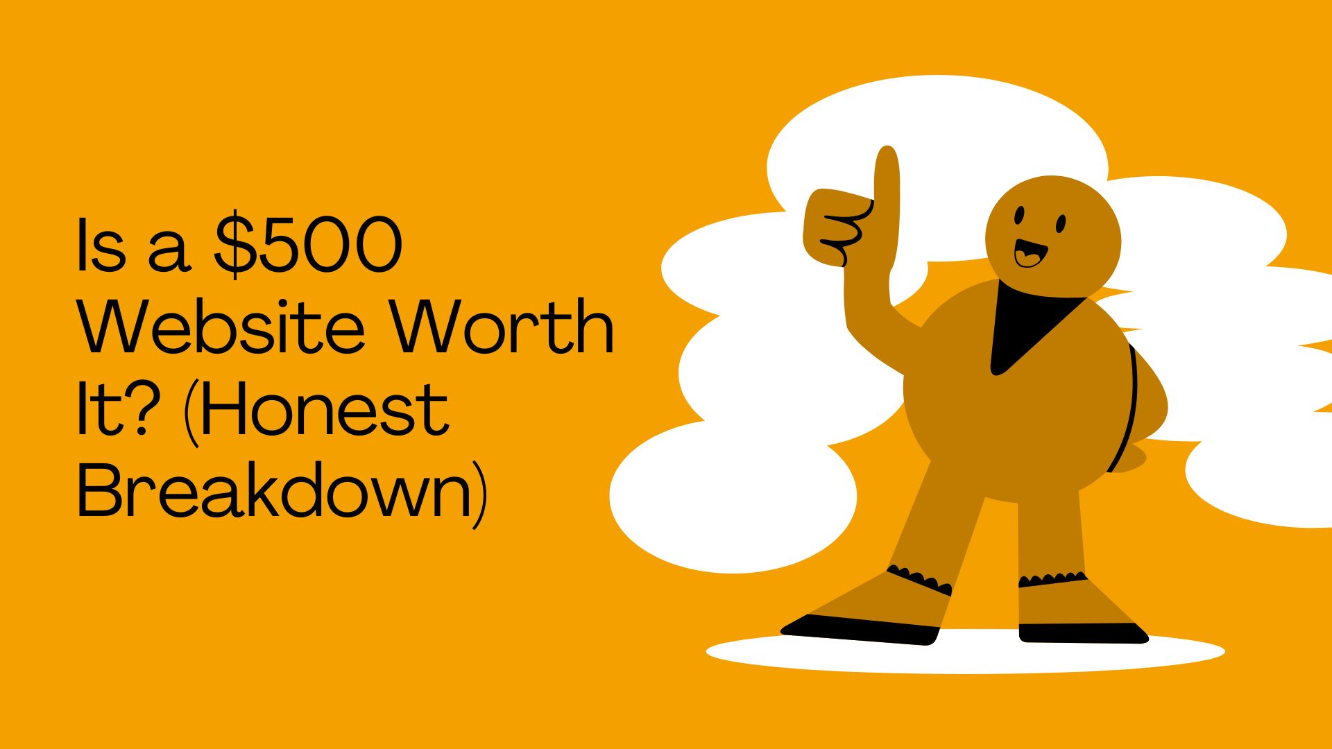 Is a $500 Website Worth It? (Honest Breakdown)